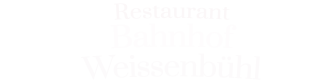 Restaurant Bahnhof Weissenbühl